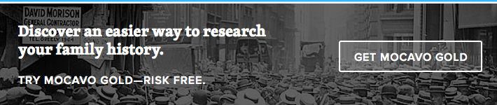 Discover an easier way to research your family history. Try Mocavo Gold risk-free.